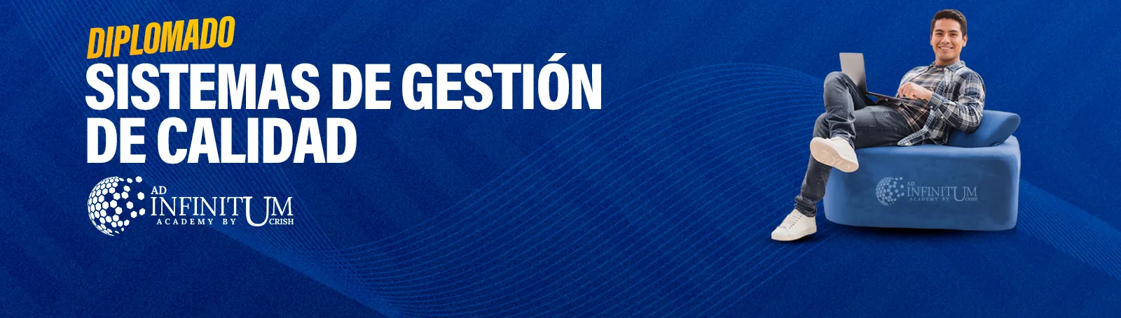 DIPLOMADO EN SISTEMAS DE GESTIÓN DE CALIDAD